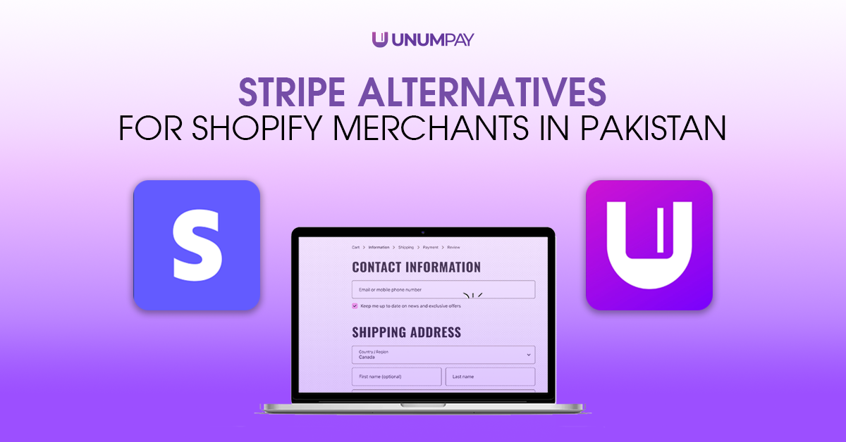 Stripe Alternatives for Shopify Merchants in Pakistan